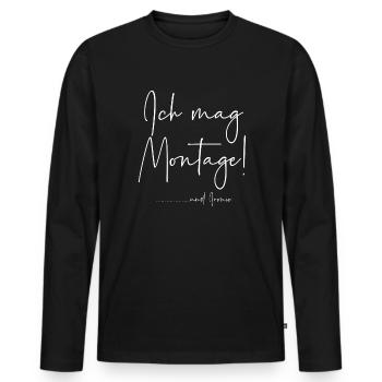Ich mag Montage und Ironie - Männer Premium Bio Langarmshirt - Schwarz - Vorne - Nico (187cm)
