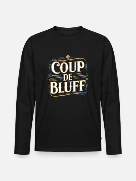 Coup de bluff - T-shirt manches longues Premium bio Homme - noir