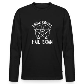 Trinken Sie Coffee Hagel Satan Satanist Coffee-Lie - Männer Premium Bio Langarmshirt - Schwarz - Vorne - Nico (187cm)