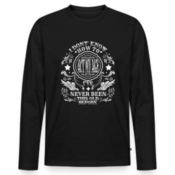 Ich wei� nicht, wie ich handeln soll. Ich war noch - Männer Premium Bio Langarmshirt - Schwarz - Vorne - Nico (187cm)