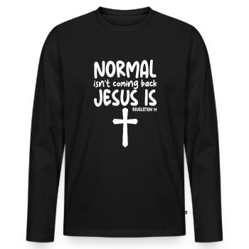 Normal kommt nicht zur�ck Jesus ist Offenbarung 14 - Männer Premium Bio Langarmshirt - Schwarz - Vorne - Nico (187cm)
