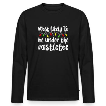 Am wahrscheinlichsten zu Weihnachten unter Mistel - Männer Premium Bio Langarmshirt - Schwarz - Vorne - Nico (187cm)