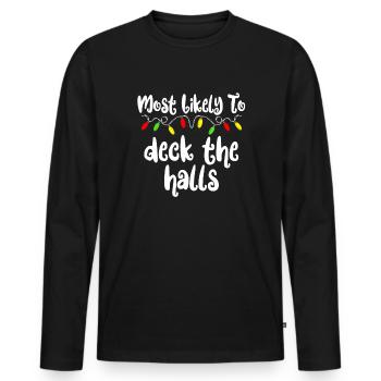 Am wahrscheinlichsten, dass Weihnachten die Hallen - Männer Premium Bio Langarmshirt - Schwarz - Vorne - Nico (187cm)
