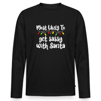 Am wahrscheinlichsten zu Weihnachten freche Weihna - Männer Premium Bio Langarmshirt - Schwarz - Vorne - Nico (187cm)