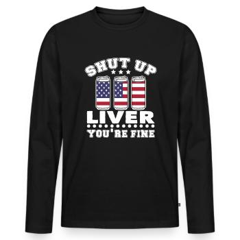 Halt die Halt die Leber, Sie sind in Ordnung, 4. J - Männer Premium Bio Langarmshirt - Schwarz - Vorne - Nico (187cm)