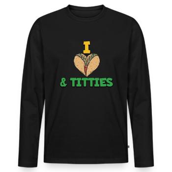 Ich liebe Tacos und Titties Lesbian Funny LGBT - Männer Premium Bio Langarmshirt - Schwarz - Vorne - Nico (187cm)