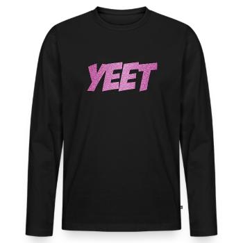 Yeet meme yeeted Slang Boys M dchen Teenager ros - Men's Premium Organic Long Sleeve Shirt - black - Front - Nico (187cm)