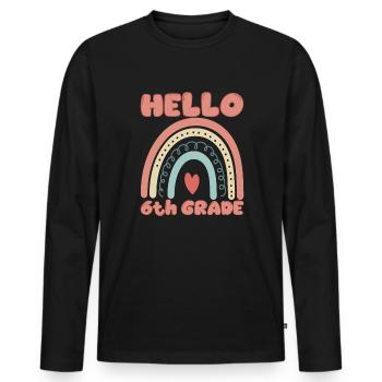 Hallo 6. Klasse zur�ck in die Schule Neue sechste - Männer Premium Bio Langarmshirt - Schwarz - Vorne - Nico (187cm)