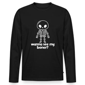 Willst du mein Boner -Skelett lustig erwachsenen H - Männer Premium Bio Langarmshirt - Schwarz - Vorne - Nico (187cm)
