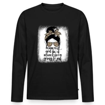 Ich werde Gott das unordentliche Br�tchen von Frau - Männer Premium Bio Langarmshirt - Schwarz - Vorne - Nico (187cm)