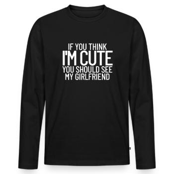 Wenn du denkst, ich bin s��, solltest du meine Fre - Männer Premium Bio Langarmshirt - Schwarz - Vorne - Nico (187cm)