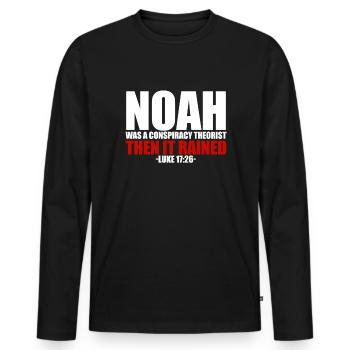 Noah Verschw�rungstheoretiker dann regnete er Luka - Männer Premium Bio Langarmshirt - Schwarz - Vorne - Nico (187cm)