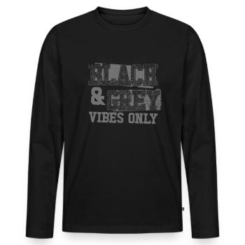 Schwarze und graue Vibes nur Sportmannschaft M�nne - Männer Premium Bio Langarmshirt - Schwarz - Vorne - Nico (187cm)