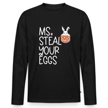 Frau stiehlt Ihre Eier Kinder Ostersonntag lustig - Männer Premium Bio Langarmshirt - Schwarz - Vorne - Nico (187cm)