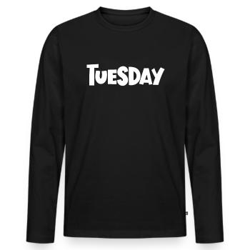 Dienstag der Woche minimalistische lustige Diensta - Männer Premium Bio Langarmshirt - Schwarz - Vorne - Nico (187cm)