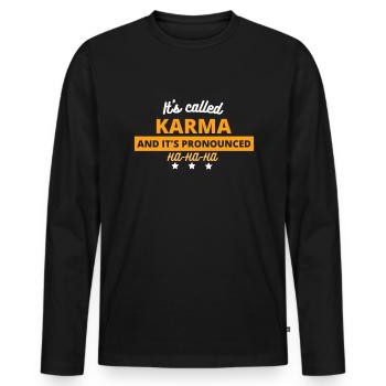Es hei�t Karma und es ist ausgesprochen ha ha ha - Männer Premium Bio Langarmshirt - Schwarz - Vorne - Nico (187cm)