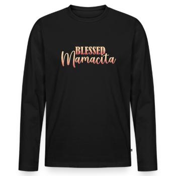 Gesegnete Mamacita mexikanische Frauen Mamacita - Männer Premium Bio Langarmshirt - Schwarz - Vorne - Nico (187cm)