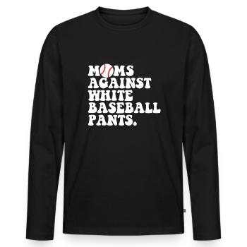 M�tter gegen wei�e Baseballhosen Frauen BaseballM� - Männer Premium Bio Langarmshirt - Schwarz - Vorne - Nico (187cm)