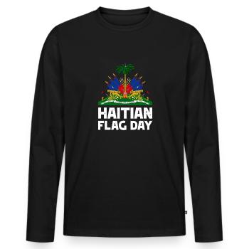 Happy Haitian Flag Day Haiti Flagge Proud Haiti Fl - Männer Premium Bio Langarmshirt - Schwarz - Vorne - Nico (187cm)