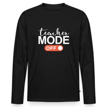 Lehrermodus ab dem letzten Tag des Schullehrers - Männer Premium Bio Langarmshirt - Schwarz - Vorne - Nico (187cm)