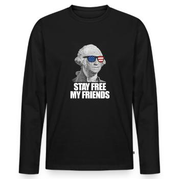 Bleiben Sie frei, meine Freunde George Washingtonb - Männer Premium Bio Langarmshirt - Schwarz - Vorne - Nico (187cm)