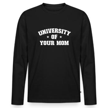 Universit�t Ihrer Mutter - Männer Premium Bio Langarmshirt - Schwarz - Vorne - Nico (187cm)