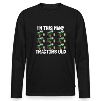Ich bin so viele Traktoren alte 9 Jahre alte Gebur - Männer Premium Bio Langarmshirt - Schwarz - Vorne - Nico (187cm)