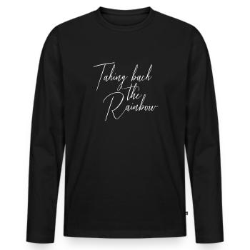 Den Regenbogen zur�cknehmennehmen Sie den Regenbog - Männer Premium Bio Langarmshirt - Schwarz - Vorne - Nico (187cm)