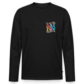 Haben Sie den Tag, an dem Sie einen Tag inspiriere - Männer Premium Bio Langarmshirt - Schwarz - Vorne - Nico (187cm)