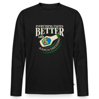 Everything tastes better with the ranch dressing - Men's Premium Organic Long Sleeve Shirt - black - Front - Nico (187cm)