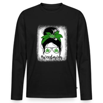 Weed Mama Messy Bun Marihuana Raucher Mutter #weed - Männer Premium Bio Langarmshirt - Schwarz - Vorne - Nico (187cm)