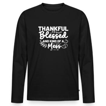 Dankbar gesegnet und eine Art Mess Thanksgiving - Männer Premium Bio Langarmshirt - Schwarz - Vorne - Nico (187cm)