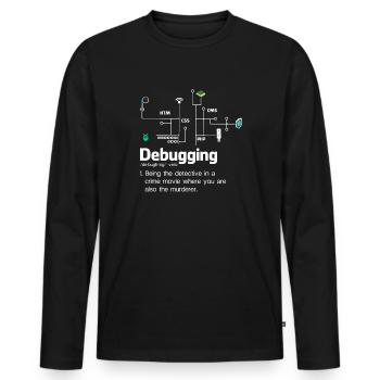 Debugging -Definition von Cybersicherheit Cybersic - Männer Premium Bio Langarmshirt - Schwarz - Vorne - Nico (187cm)