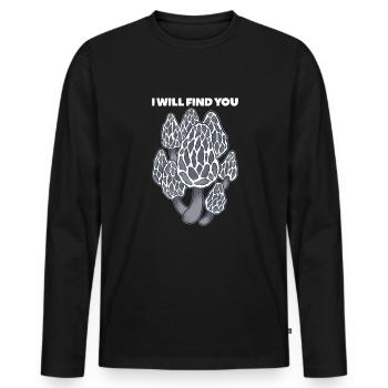 Ich werde dich finden, dass du Morchel Pilzjäger M - Männer Premium Bio Langarmshirt - Schwarz - Vorne - Nico (187cm)