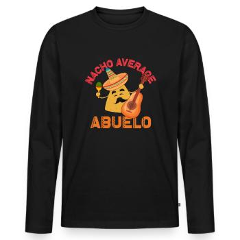 Nacho Average Abuelo Cinco de Mayo Abuelo - Männer Premium Bio Langarmshirt - Schwarz - Vorne - Nico (187cm)