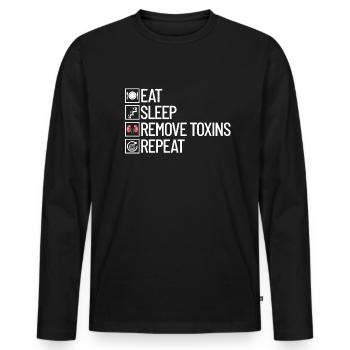 Essen, schlafen, Giftstoffe entfernen, wiederholen - Männer Premium Bio Langarmshirt - Schwarz - Vorne - Nico (187cm)