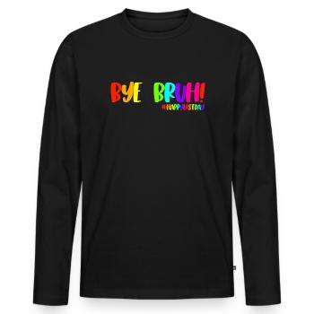 Tschüss Bruh #HappyLastDay Lehrer Letzter Schultag - Männer Premium Bio Langarmshirt - Schwarz - Vorne - Nico (187cm)