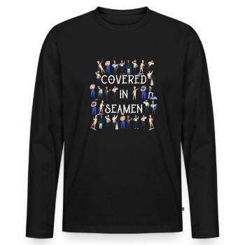 Bedeckt mit Matrosen. Lustige Frauen. Peinlich - Männer Premium Bio Langarmshirt - Schwarz - Vorne - Nico (187cm)