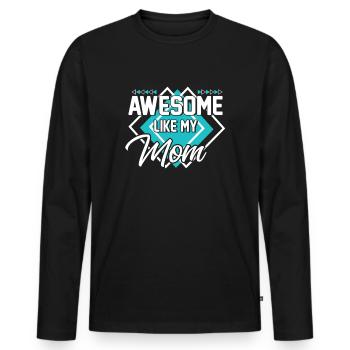 Großartig wie meine Mutter - Männer Premium Bio Langarmshirt - Schwarz - Vorne - Nico (187cm)