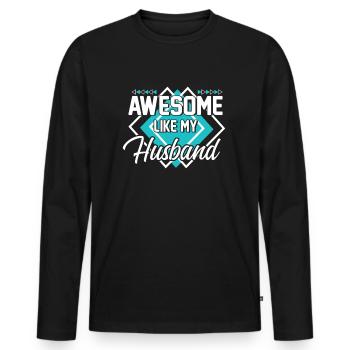 Großartig wie mein Mann - Männer Premium Bio Langarmshirt - Schwarz - Vorne - Nico (187cm)