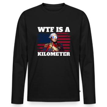 George Washington 4. Juli WTF ist ein Kilometer - Männer Premium Bio Langarmshirt - Schwarz - Vorne - Nico (187cm)