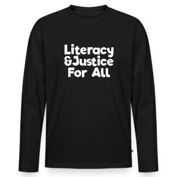 Alphabetisierung und Gerechtigkeit für alle Bücher - Männer Premium Bio Langarmshirt - Schwarz - Vorne - Nico (187cm)