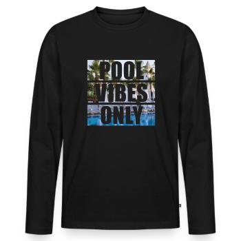 Pool Vibes Only Lustiges Schwimmbad-Schwimmteam - Männer Premium Bio Langarmshirt - Schwarz - Vorne - Nico (187cm)