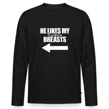 He likes my turkey's raunchy Thanksgiving - Men's Premium Organic Long Sleeve Shirt - black - Front - Nico (187cm)