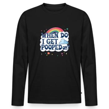 When will I be treated to raunchy, vulgar adults? - Men's Premium Organic Long Sleeve Shirt - black - Front - Nico (187cm)