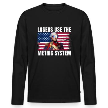 Losers use the George Wa metric system - Men's Premium Organic Long Sleeve Shirt - black - Front - Nico (187cm)