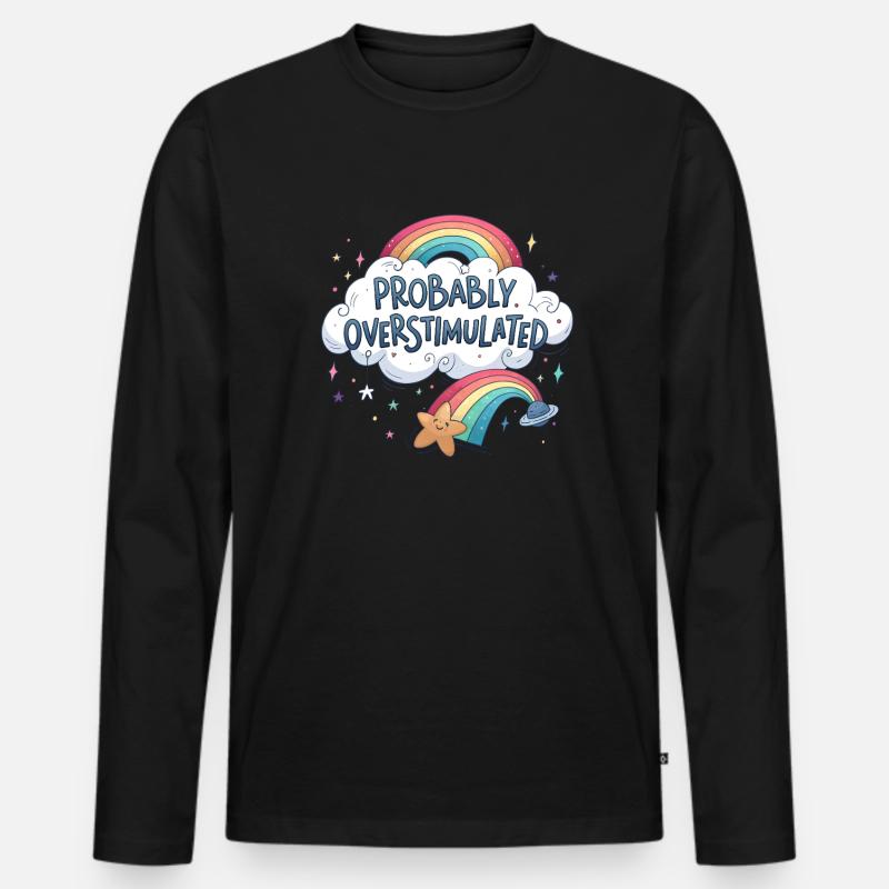 Wahrscheinlich überstimuliert. Regenbogen überstim - Männer Premium Bio Langarmshirt - Schwarz