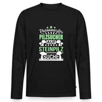 Pilzsucher Pilze Sammeln Steinpilze - Männer Premium Bio Langarmshirt - Schwarz - Vorne - Nico (187cm)
