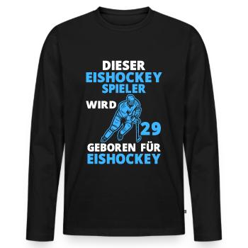 Eishockeyspieler 29 Jahre Eishockey 29 Geburtstag - Männer Premium Bio Langarmshirt - Schwarz - Vorne - Nico (187cm)