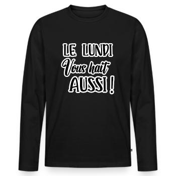 le lundi vous hait aussi - T-shirt manches longues Premium bio Homme - noir - Devant - Nico (187cm)